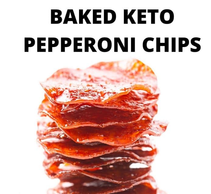 Baked Keto Pepperoni Chips
