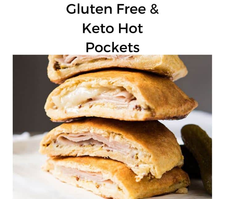 Gluten Free & Keto Hot Pockets