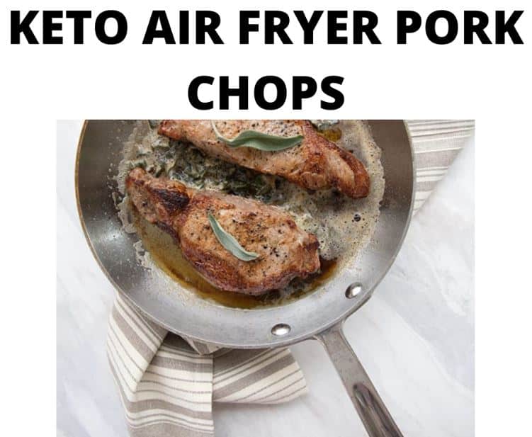 Keto Air Fryer Pork Chops