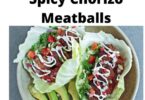 Spicy Chorizo Meatballs