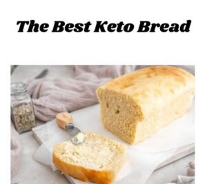 The Best Keto Bread - Keto Recipes