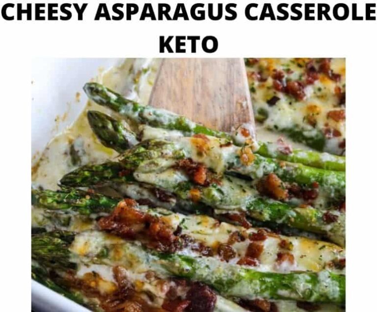 CHEESY ASPARAGUS CASSEROLE KETO Keto Recipes