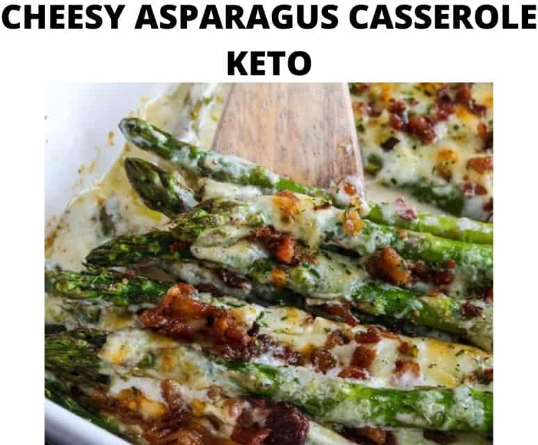 Cheesy Asparagus Casserole Keto
