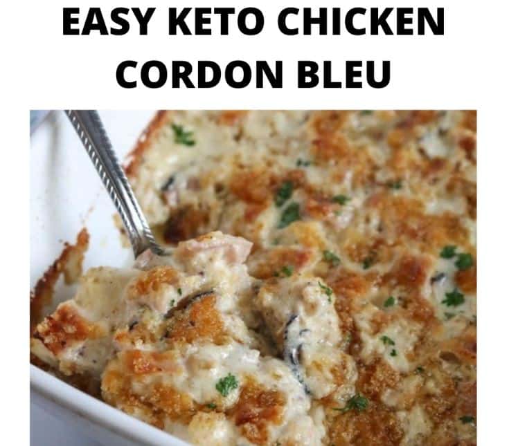 Easy Keto Chicken Cordon Bleu