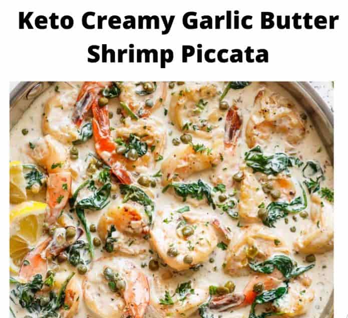 Keto Creamy Garlic Butter Shrimp Piccata