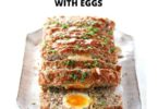 Keto Meatloaf With Eggs