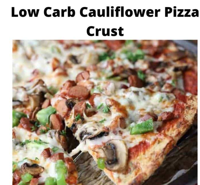 Low Carb Cauliflower Pizza Crust