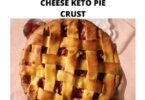 Perfect Cream Cheese Keto Pie Crust
