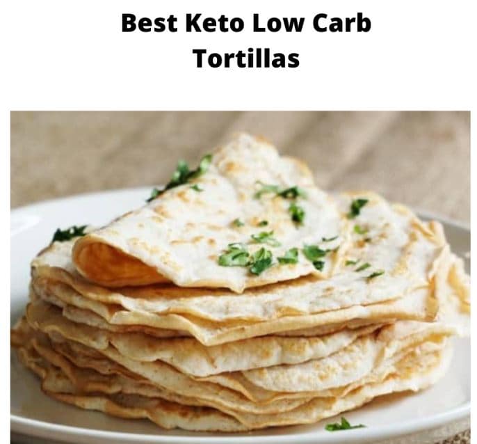 Best Keto Low Carb Tortillas