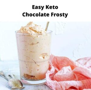 Easy Keto Chocolate Frosty - Keto Recipes