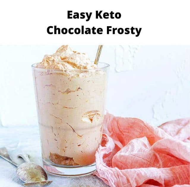 Easy Keto Chocolate Frosty