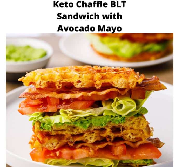 Keto Chaffle BLT Sandwich with Avocado Mayo