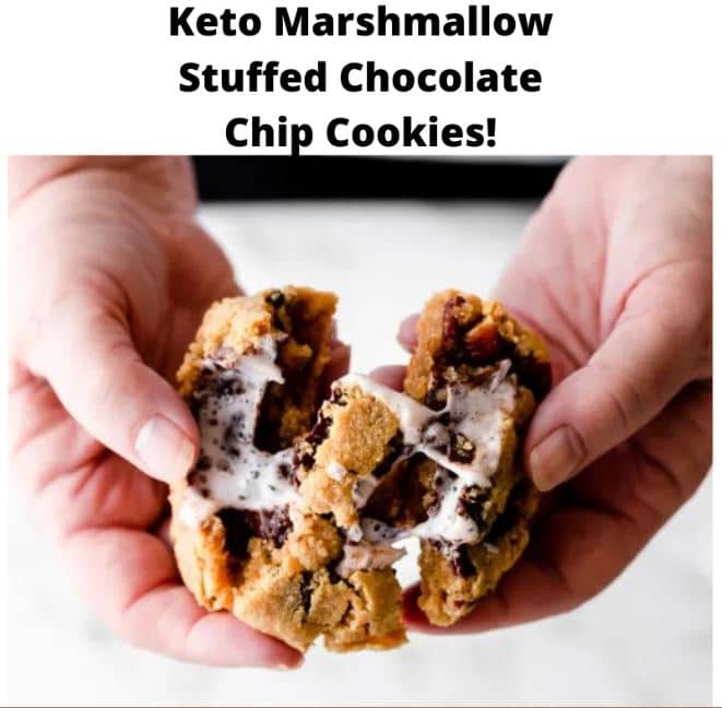 Keto Marshmallow Stuffed Chocolate Chip Cookies