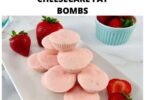 Keto Strawberry Cheescake Fat Bombs