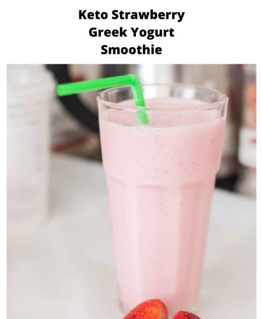Keto Strawberry Greek Yogurt Smoothie