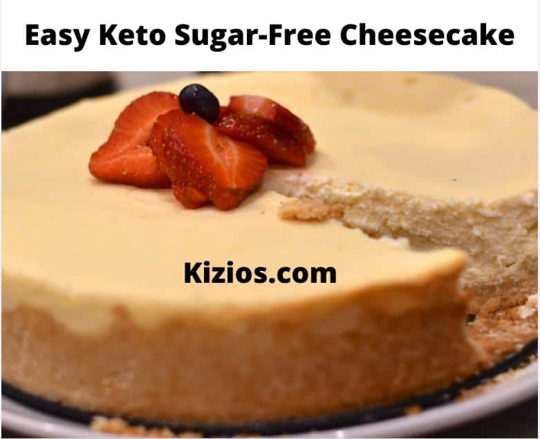 Easy Keto Sugar-Free Cheesecake