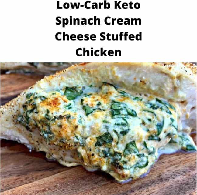 Low Carb Keto Spinach Cream Cheese Stuffed Chicken