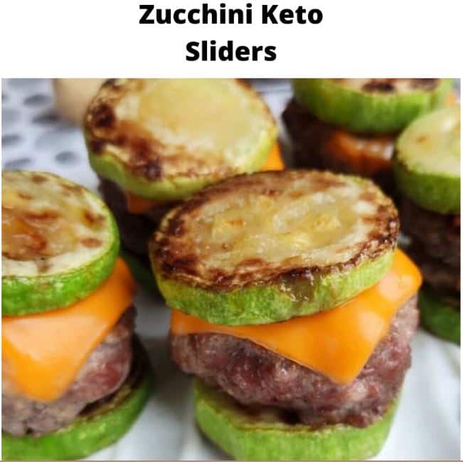 Zucchini Keto Sliders