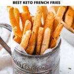 Keto French Fries - Keto Recipes