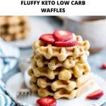 FLUFFY KETO LOW CARB WAFFLES - Keto Recipes