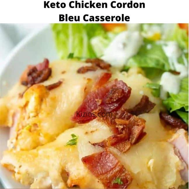 Keto Chicken Cordon Bleu Casserole