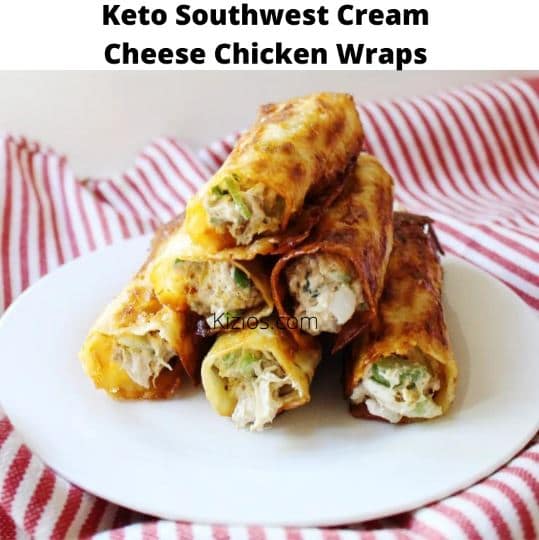 Keto Southwest Cream Cheese Chicken Wraps