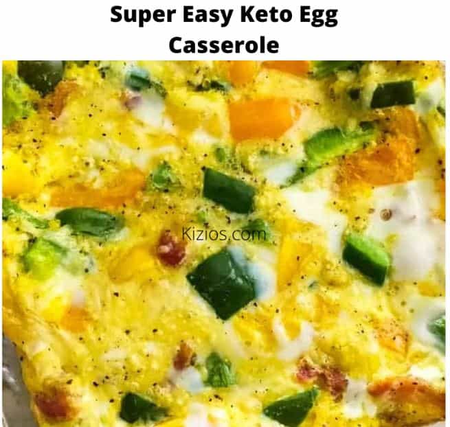 Super Easy Keto Egg Casserole