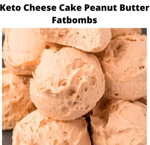 Keto Cheese Cake Peanut Butter Fatbombs