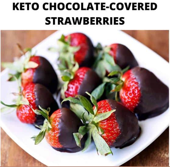 Keto Chocolate Covered Strawberries
