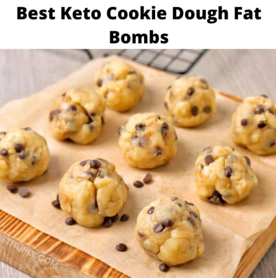 Best Keto Cookie Dough Fat Bombs