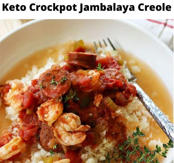 Keto Crockpot Jambalaya Creole
