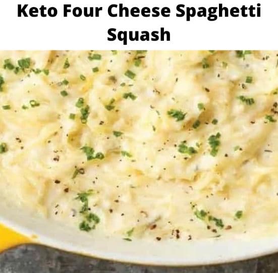 Keto Four Cheese Spaghetti Squash