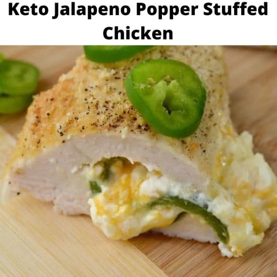 Keto Jalapeno Popper Stuffed Chicken