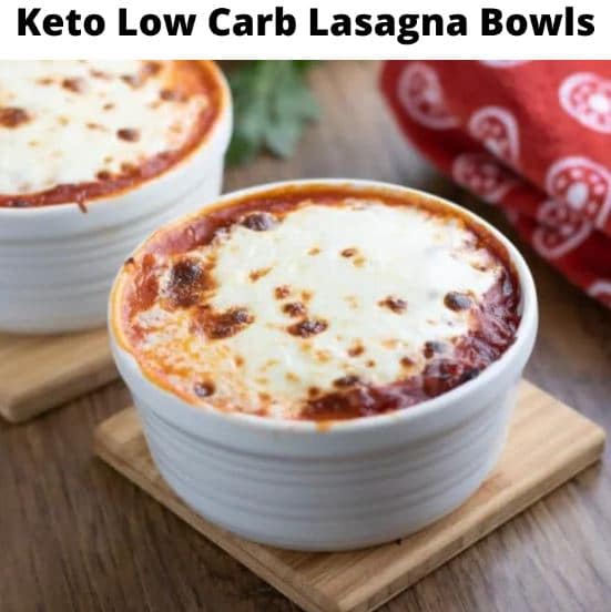 Keto Low Carb Lasagna Bowls