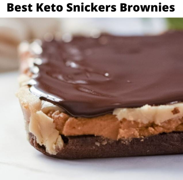 Best Keto Snicker Brownies