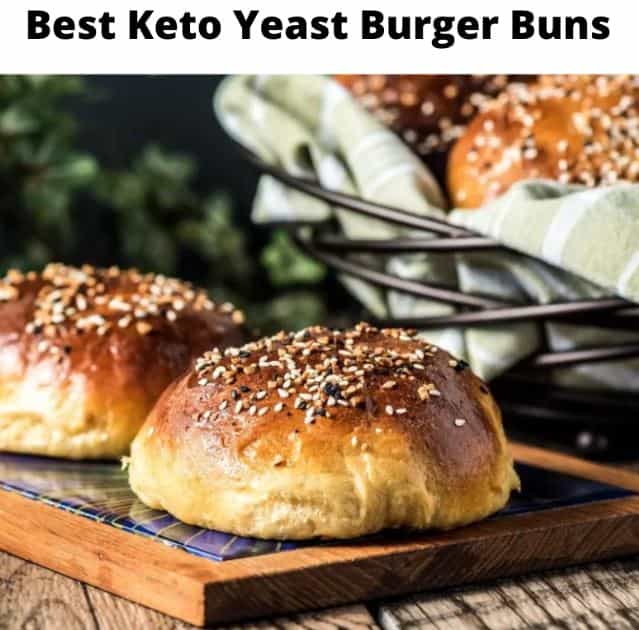 Best Keto Yeast Burger Buns