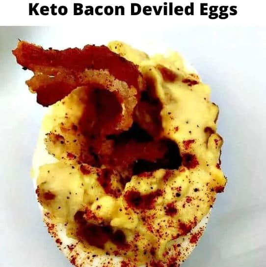 Keto Bacon Deviled Eggs
