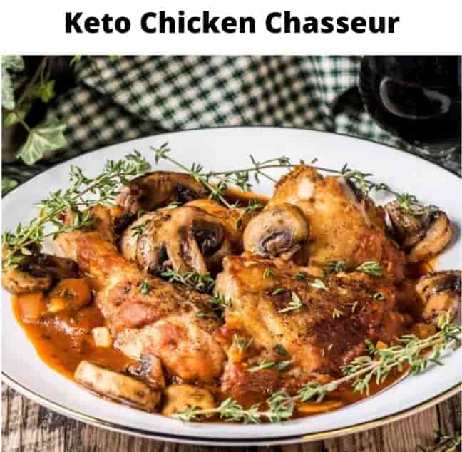 Keto Chicken Chasseur