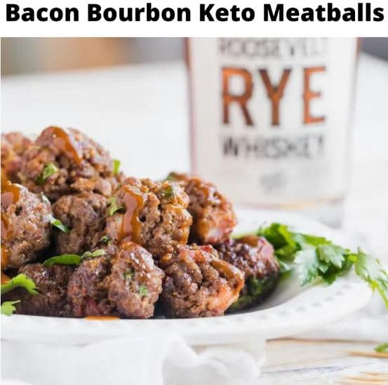 Bacon Bourbon Keto Meatballs Keto Recipes