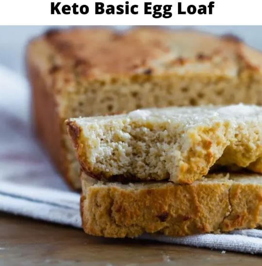 Keto Basic Egg Loaf