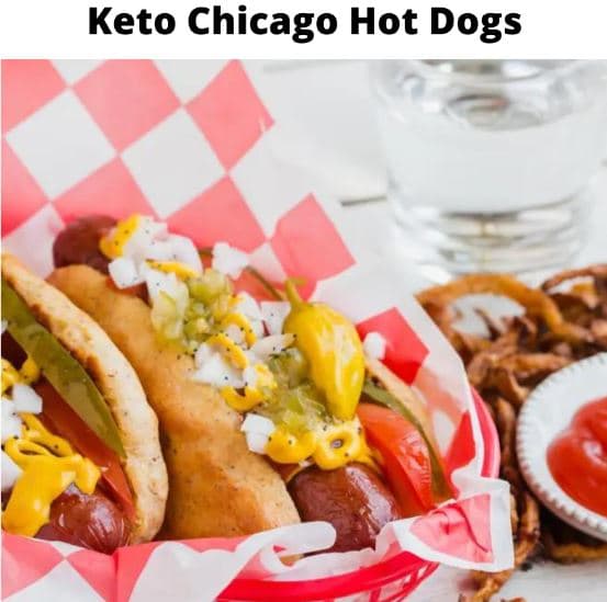 Keto Chicago Hot Dogs