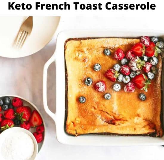 Keto French Toast Casserole