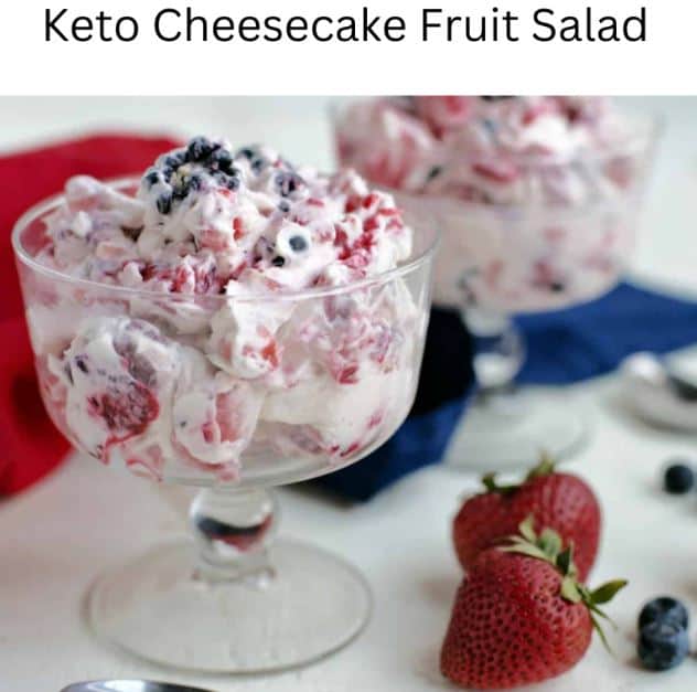 Keto Cheesecake Fruit Salad
