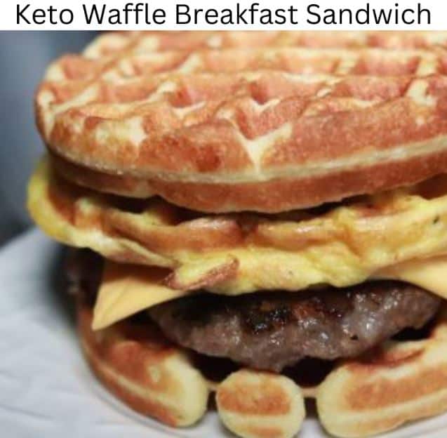 Keto Waffle Breafast Sandwich