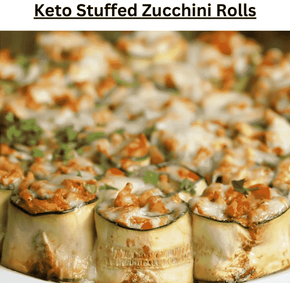 Keto Stuffed Zuchinni Rolls