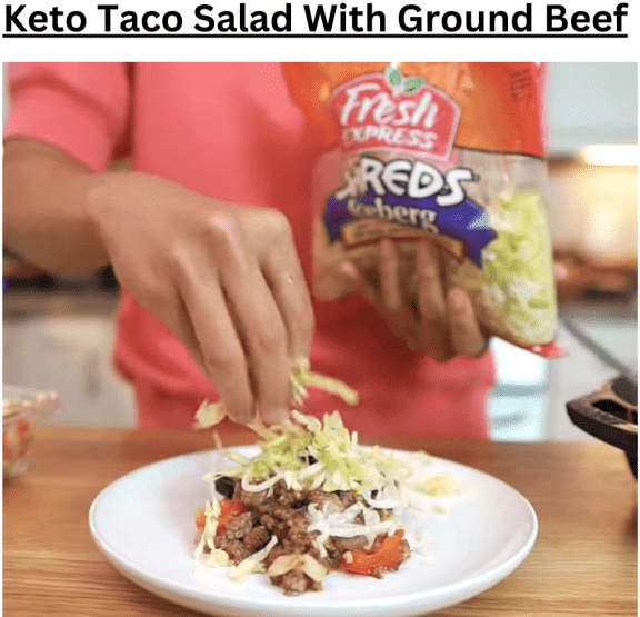 Keto Taco Salad With ground Beef