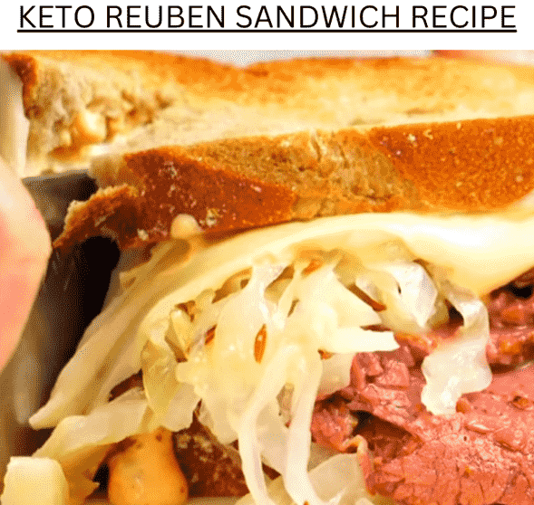 Keto Rueben Sandwich Recipe