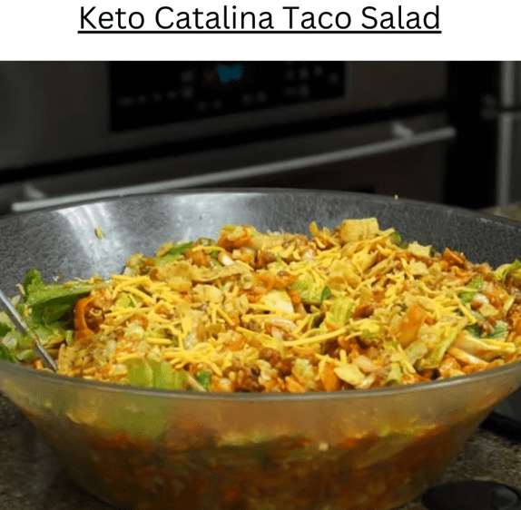 Keto Catalina Taco Salad