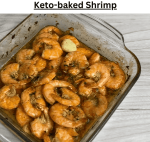 Keto-Baked Shrimp