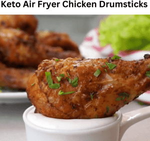 Keto Air Fryer Chicken Drumsticks